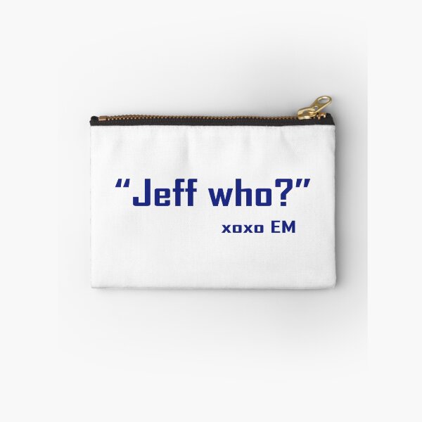 Item preview, Jeff Who? xoxo EM (blue text) designed and sold by AlinaSCorner.