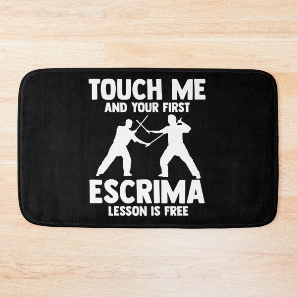Item preview, Touch Me And Your First Escrima Lesson Is Free Eskrimador designed and sold by Nessshirts.