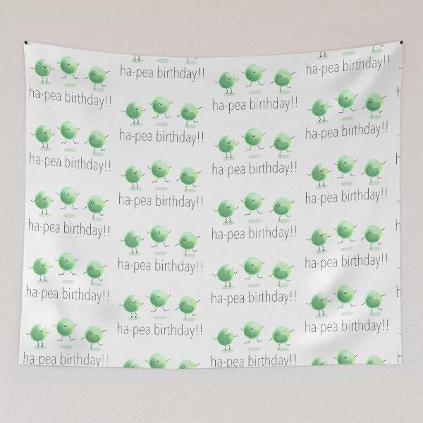 Item preview, ha-pea birthday designed and sold by Alexa Crookston.