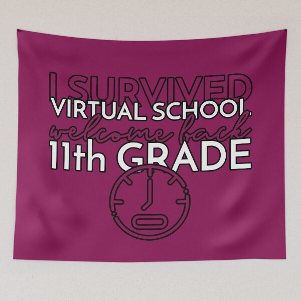 Item preview, I Survived Virtual School - 11th Grade designed and sold by CRHPOD20.