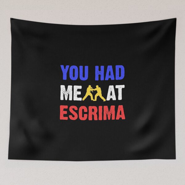 Item preview, You Had Me At Escrima Filipino Martial Arts Kali Eskrimador designed and sold by Nessshirts.