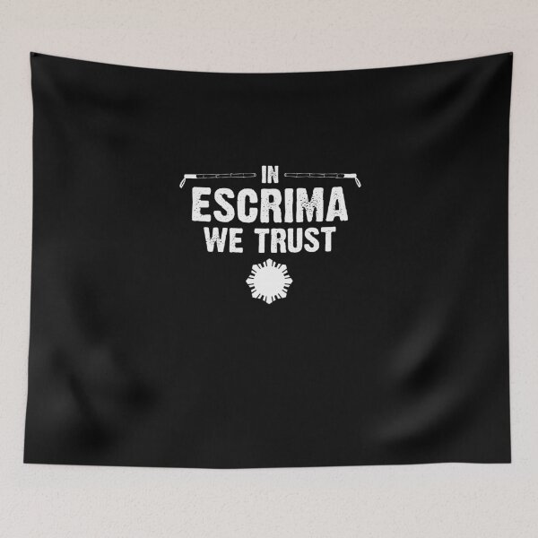 Item preview, In Escrima We Trust Filipino Martial Arts Arnis Eskrimador designed and sold by Nessshirts.