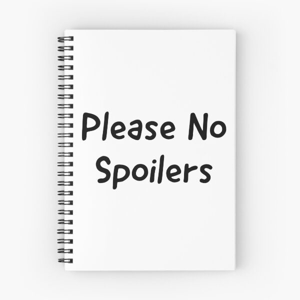 Item preview, Please no spoilers designed and sold by Mariocii.