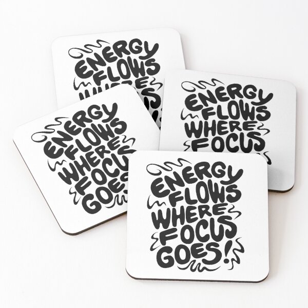 Item preview, Energy Flows Where Focus Goes | Black on White designed and sold by KooKooRuz.