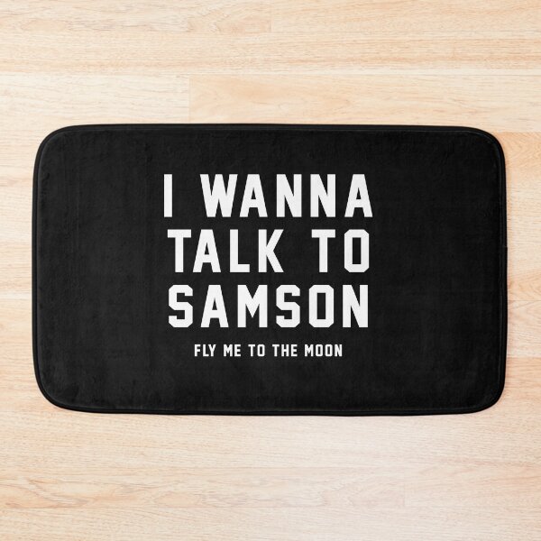 Item preview, I wanna talk to Samson - fly me to the moon! designed and sold by Primotees.
