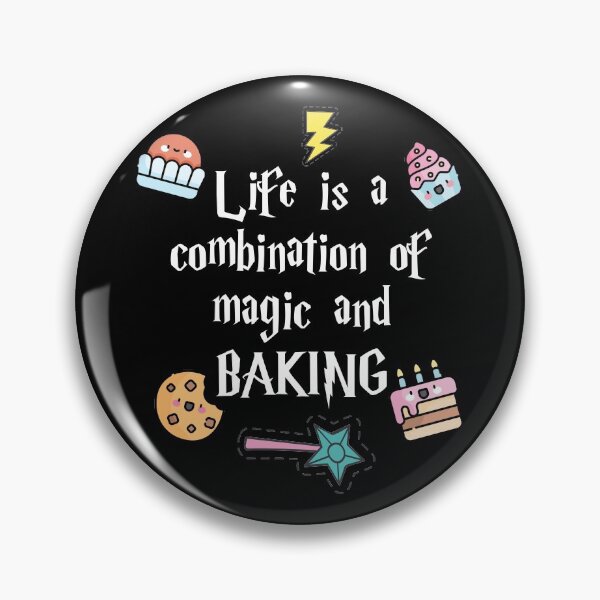 Item preview, Life is a Combination of Magic and Baking designed and sold by Hapoel.