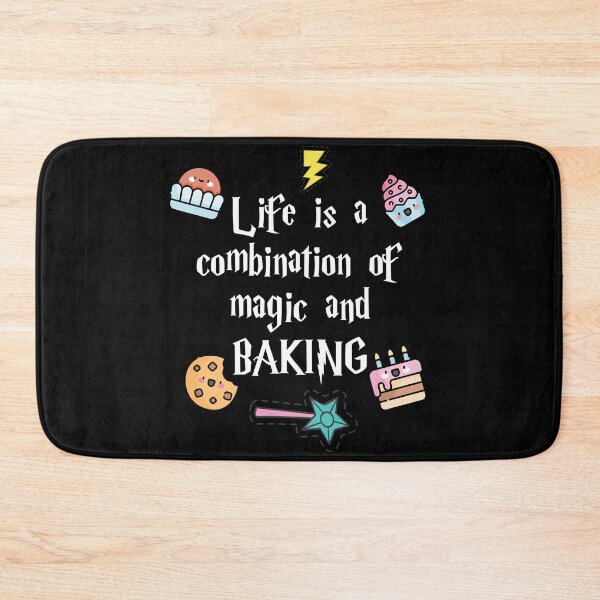 Item preview, Life is a Combination of Magic and Baking designed and sold by Hapoel.