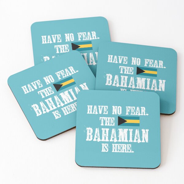 Item preview, Have no fear. The Bahamian is here.  Flag of bahamas designed and sold by obedtheartist.