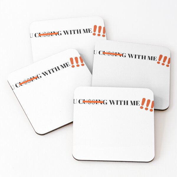 Item preview, U Cussing With Me  designed and sold by MaxG2803.