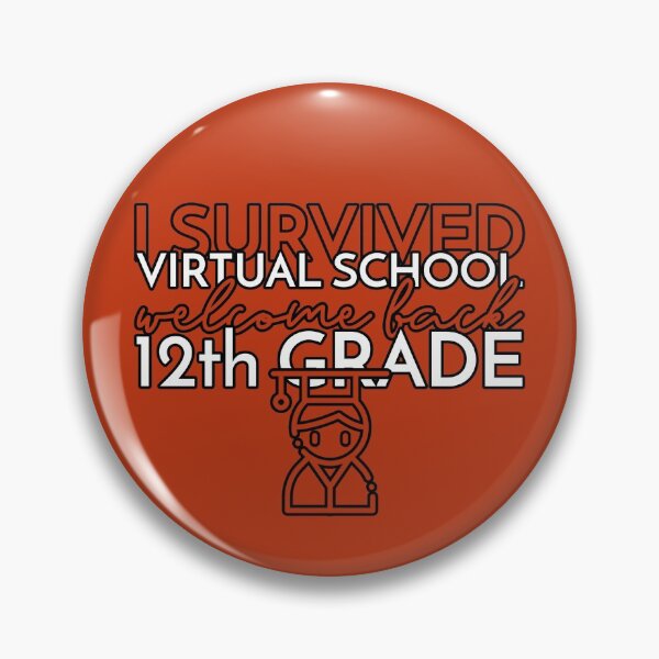 Item preview, I Survived Virtual School - 12th Grade designed and sold by CRHPOD20.