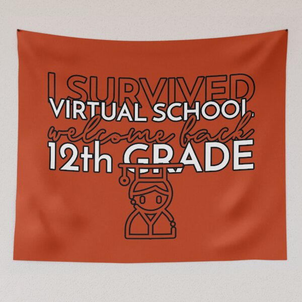 Item preview, I Survived Virtual School - 12th Grade designed and sold by CRHPOD20.