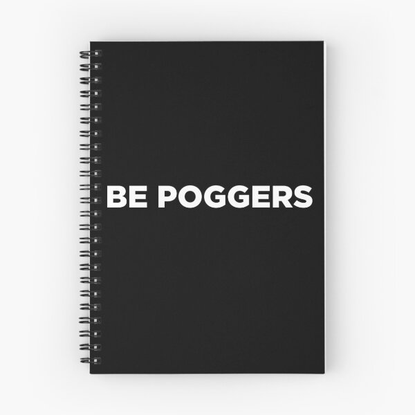 Item preview, Be Poggers designed and sold by AceKarDesigns.