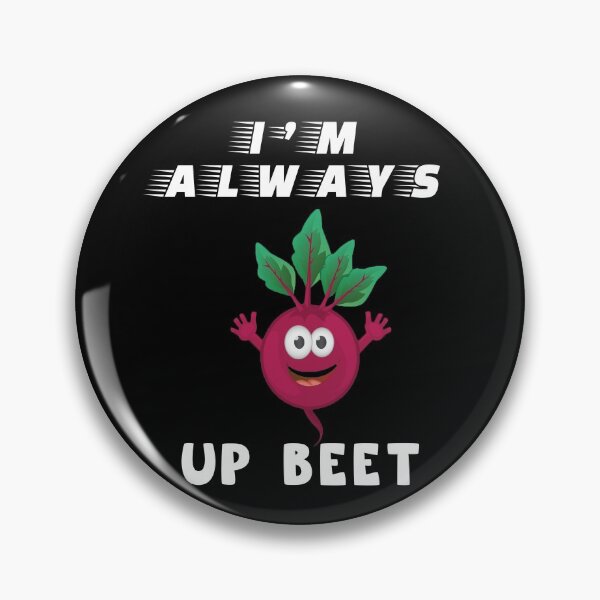 Item preview, I'm Always Up Beet - Cute Vegetable Pun designed and sold by ColorfulMystic.