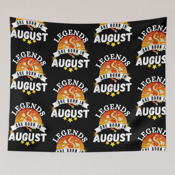 Item preview, legends are born in august designed and sold by ronaldsonou.