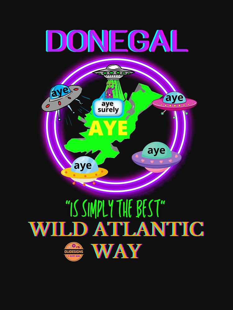 DONEGAL IS SIMPLY THE BEST WILD ATLANTIC WAY by OliDesigns