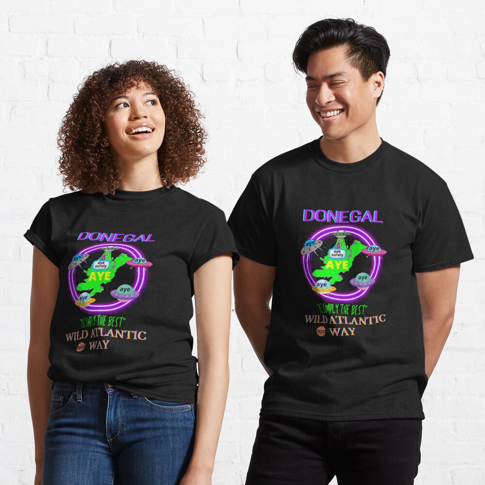 DONEGAL IS SIMPLY THE BEST WILD ATLANTIC WAY Classic T-Shirt