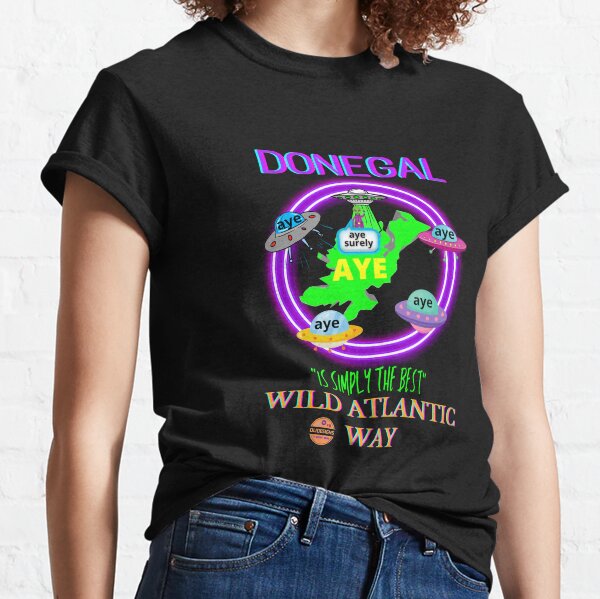 DONEGAL IS SIMPLY THE BEST WILD ATLANTIC WAY Classic T-Shirt