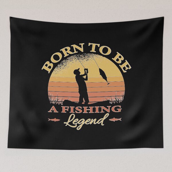 Item preview, Born to be a Fishing Legend Gift designed and sold by PlusPlayStore.