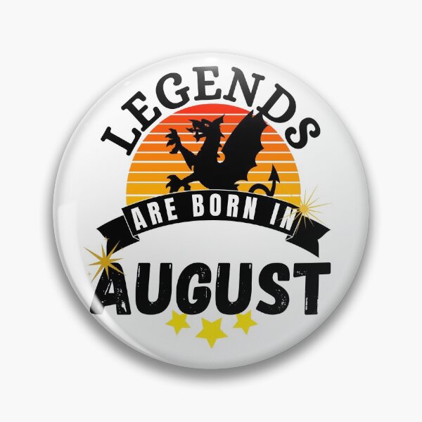 Item preview, legends are born in august designed and sold by ronaldsonou.