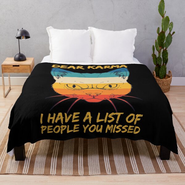 Item preview, Dear Karma, I Have A List Of People You Missed | Karma humor designed and sold by Petra Becker.