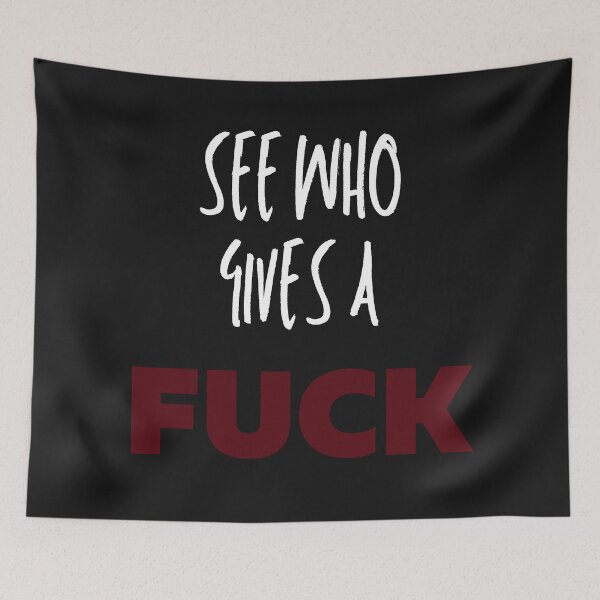 Item preview, See Who Gives a FU.. designed and sold by MetalRockProg.