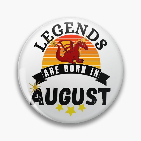 Item preview, legends are born in august designed and sold by ronaldsonou.