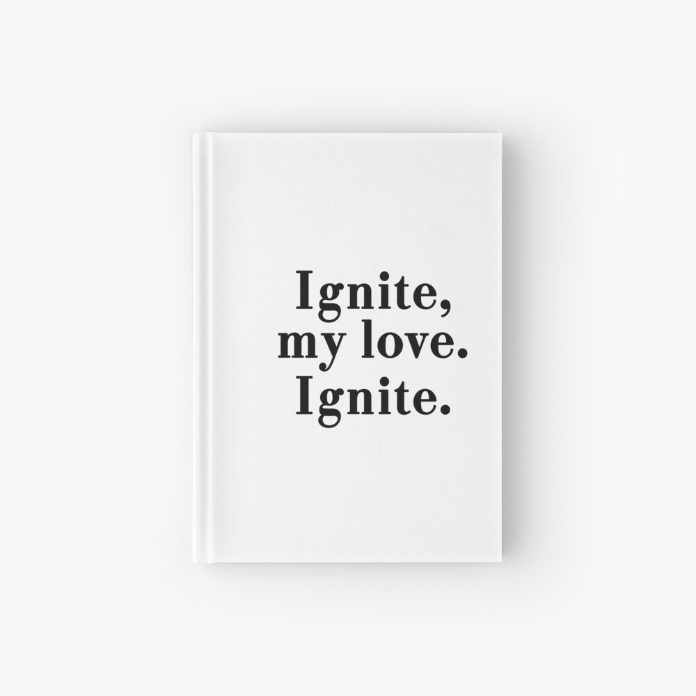 Ignite My Love Ignite Aaron Warner Ignite Me Shatter Me Series Tahereh Mafi Hardcover