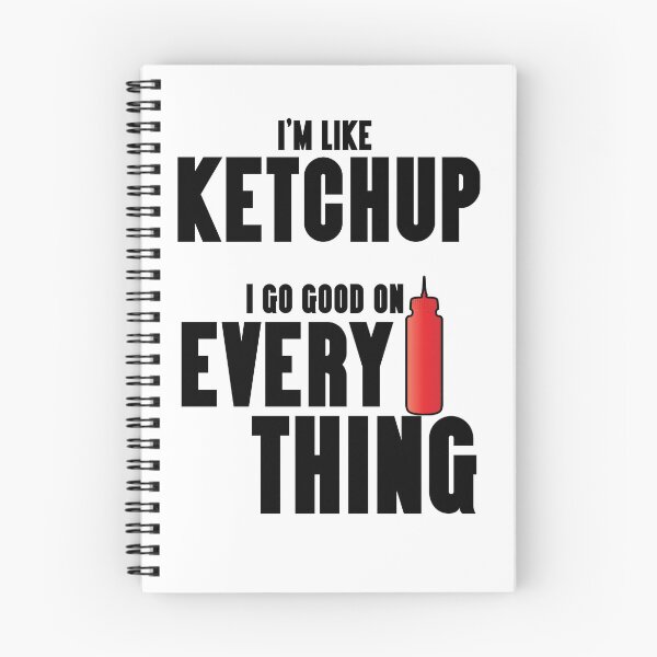 Item preview, That 70s' Show-Inspired "I'm Like Ketchup" designed and sold by mulberrydragon.