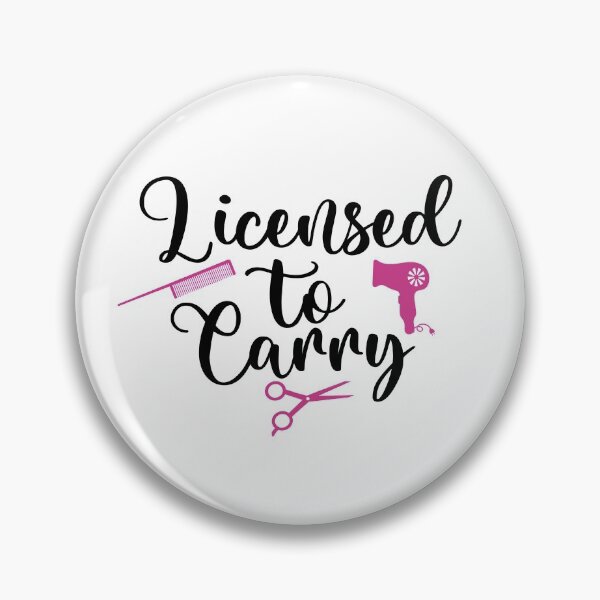 Item preview, Licensed to Carry - Hairstylist T Shirt designed and sold by ShirtTrendz.