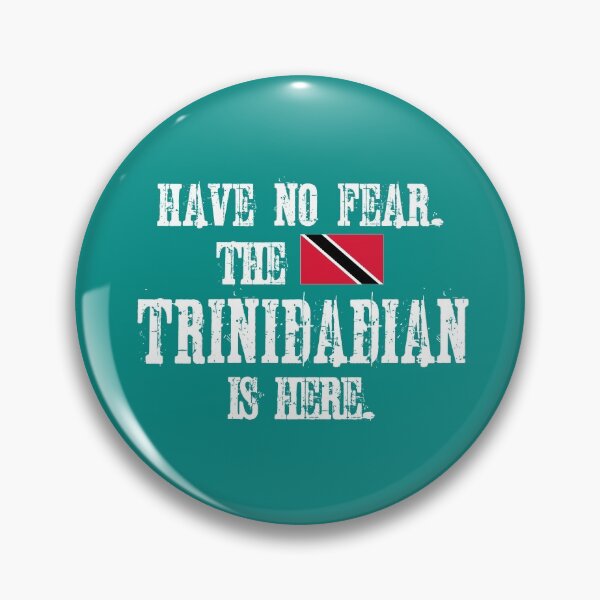 Item preview, Flag of Trinidad Have No Fear. The Trinidadian Is Here. designed and sold by obedtheartist.