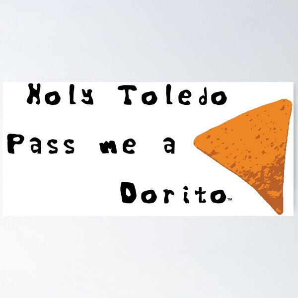 Artikelvorschau, Heiliges Toledo Gib mir ein Dorito entworfen und verkauft von Cheesy-Puffs.