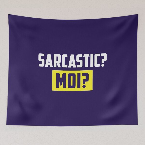 Item preview, Sarcastic? Moi?  designed and sold by CrazeeTeez.