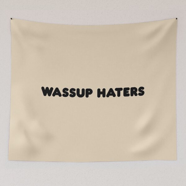 Item preview, Copy of Wassup Haters (Funny, Cool & Simple Black Soft Font Text) designed and sold by Graograman.