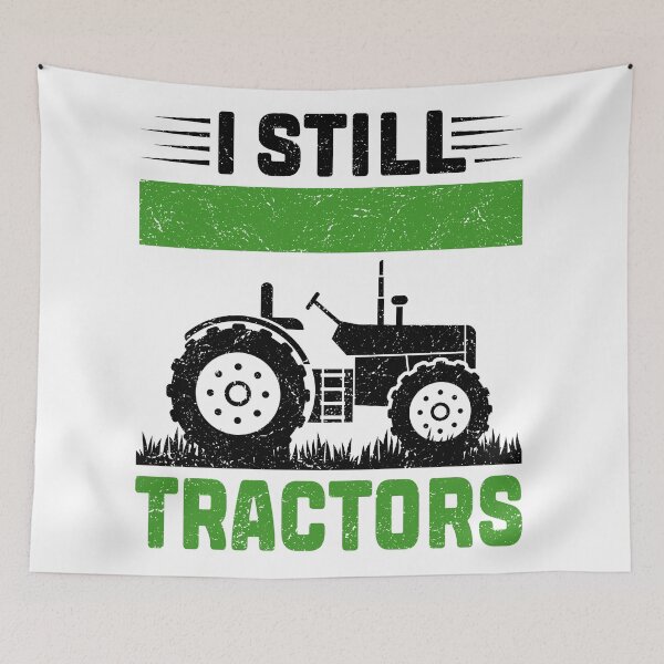 Item preview, I Still Play With Tractors designed and sold by infleims.