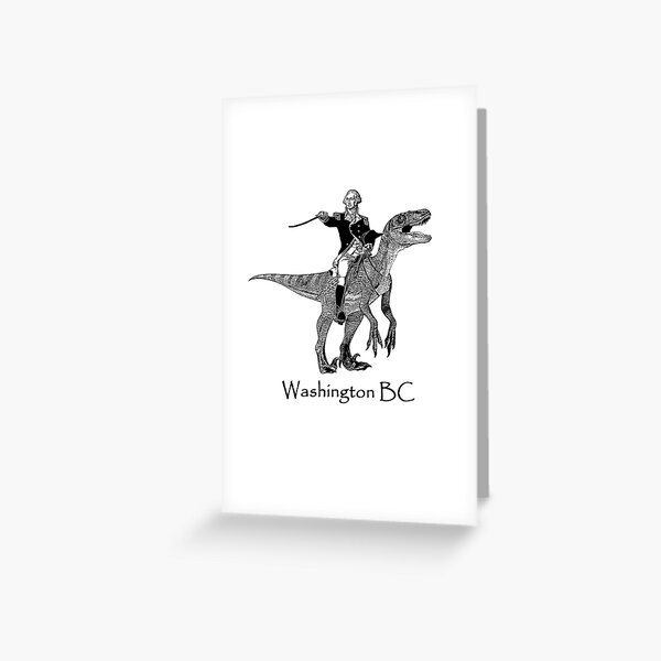Washington, BC Greeting Card