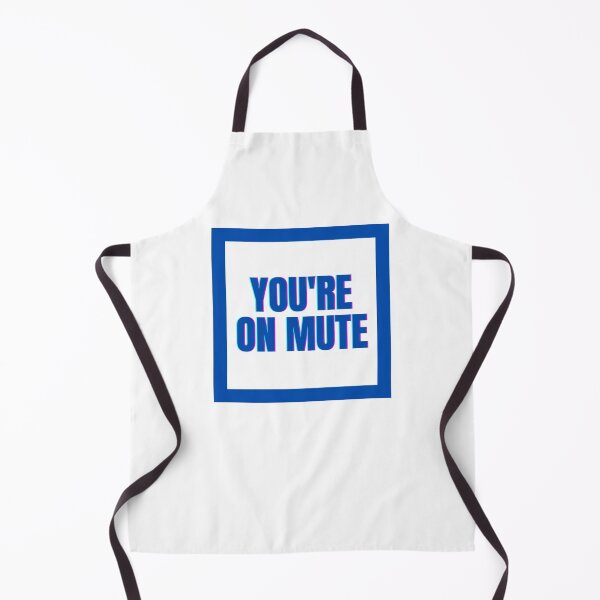 Item preview, You're On Mute - COVID - Work From Home designed and sold by Banjoseph.