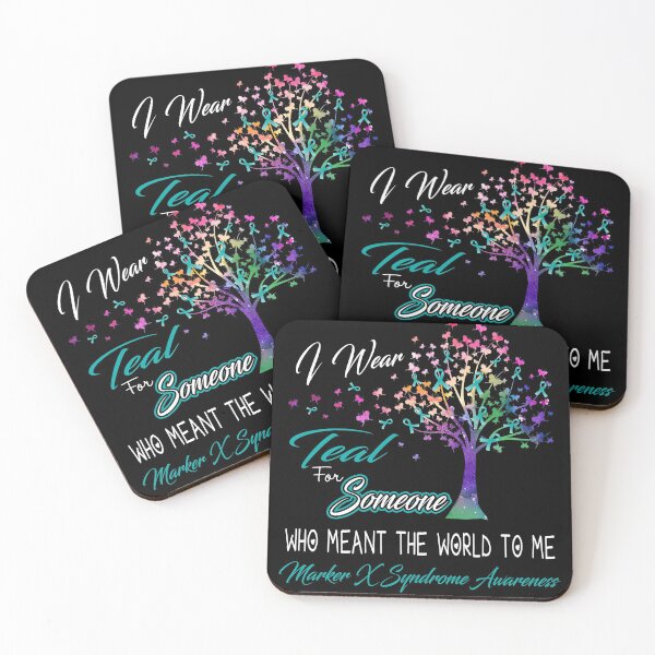 Item preview, I Wear Teal For Someone Marker X Syndrome Awareness designed and sold by Gillosina.