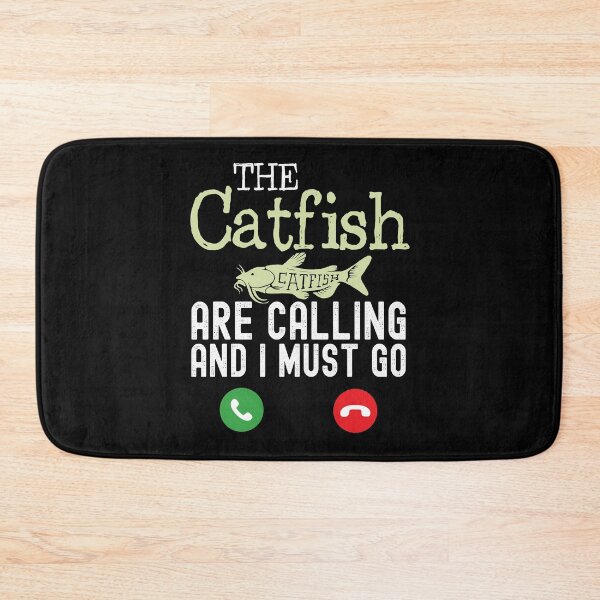 Item preview, catfish are calling Funny catfishing quotes - gift for catfish amateurs - Catfish  designed and sold by QUEEN-WIVER.