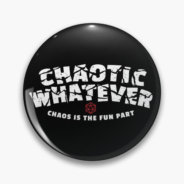 Item preview, Chaotic Whatever DnD Alignment designed and sold by DnlDesigns.