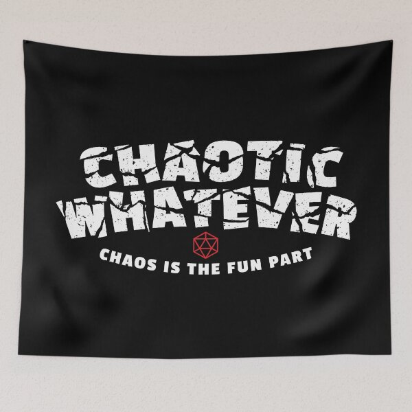 Item preview, Chaotic Whatever DnD Alignment designed and sold by DnlDesigns.