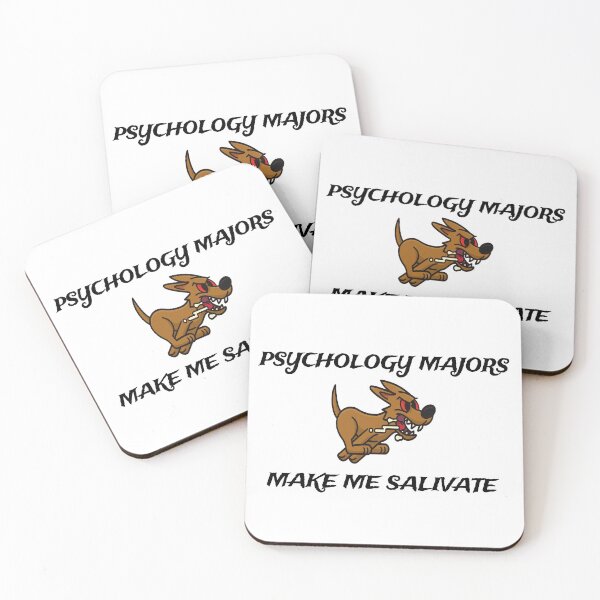Item preview, Psychology Majors Make Me Salivate designed and sold by theprof2021.