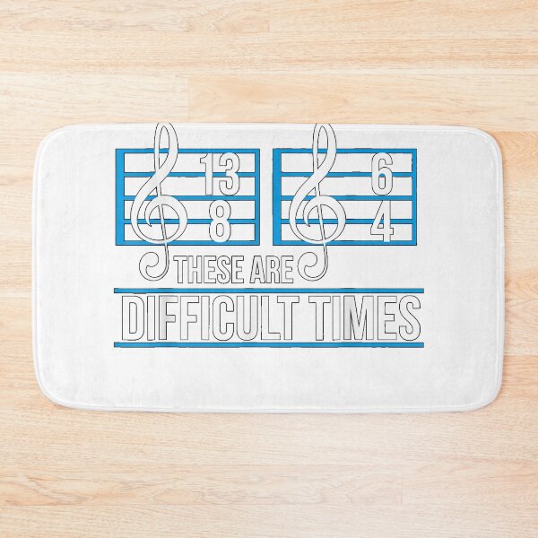 Item preview, These Are Difficult Times Music Teacher Student Note Design designed and sold by TiffanyFendrick.