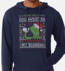 I Heard You Like Ugly Sweaters Lightweight Hoodie