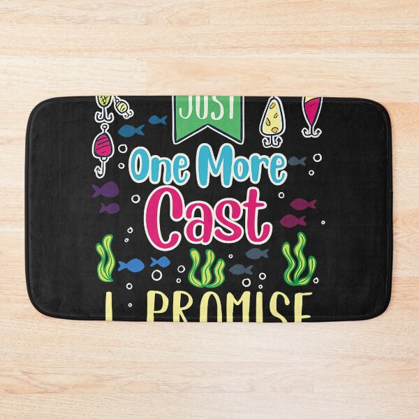 Item preview, Just One More Cast I Promise designed and sold by JamesRushforth.