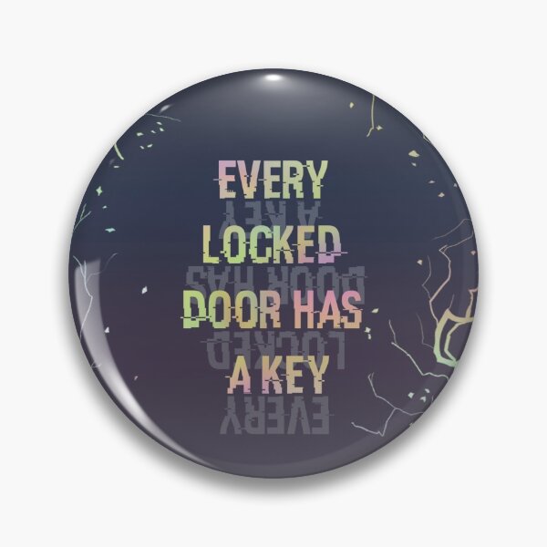 Item preview, Every Locked Door Has A Key designed and sold by joyfulreader03.