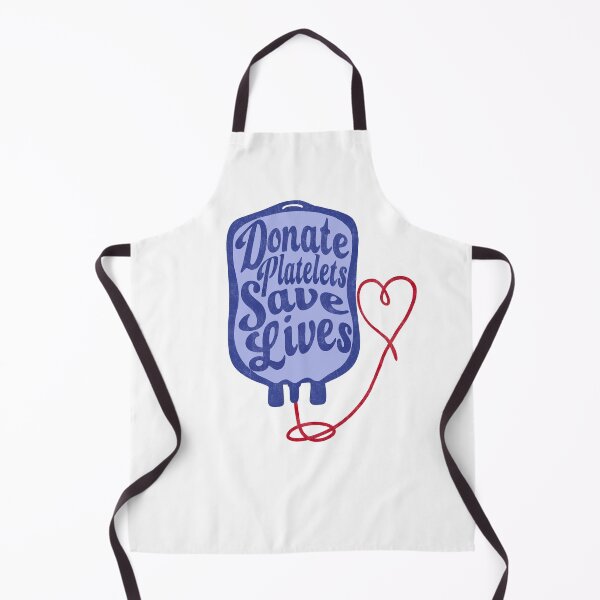 Item preview, Donate Platelets Save Lives designed and sold by BlissTheory.