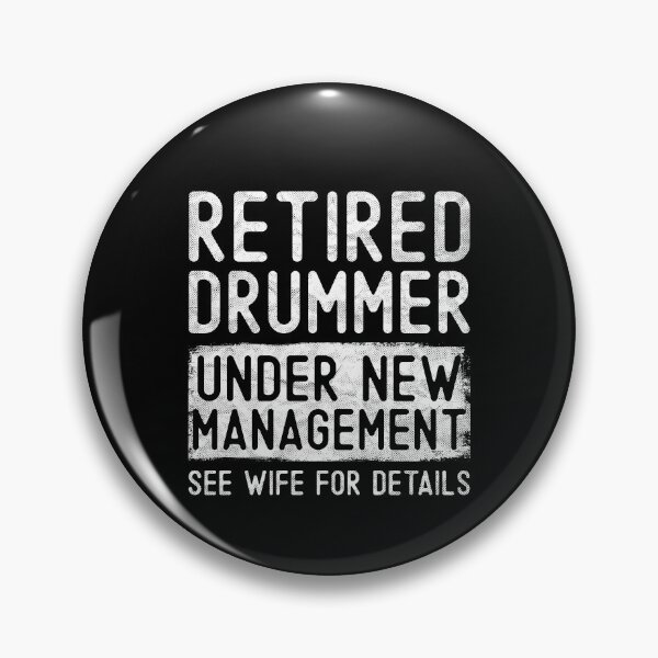 Item preview, Retired Drummer Under New Management See Wife Funny Drumming Grandpa Retirement Gift designed and sold by WYGSTORE.