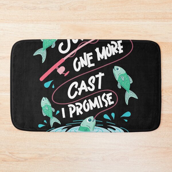 Item preview, Just One More Cast I Promise designed and sold by DavidAlun.