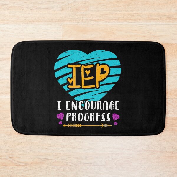 Item preview, IEP I Encourage Progress Special Education School Teacher designed and sold by elisamarez97.