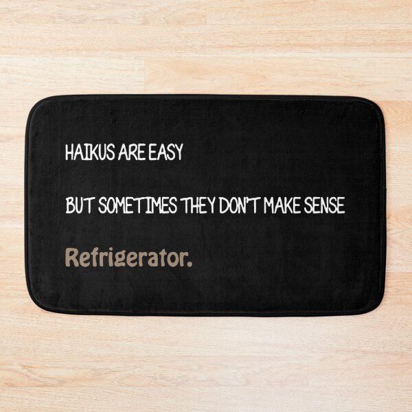 Item preview, Haikus Are Easy Refrigerator designed and sold by BalladryCrystal.